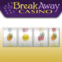Visit BreakAway Casino